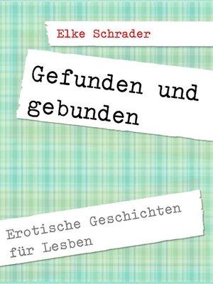 cover image of Gefunden, gebunden